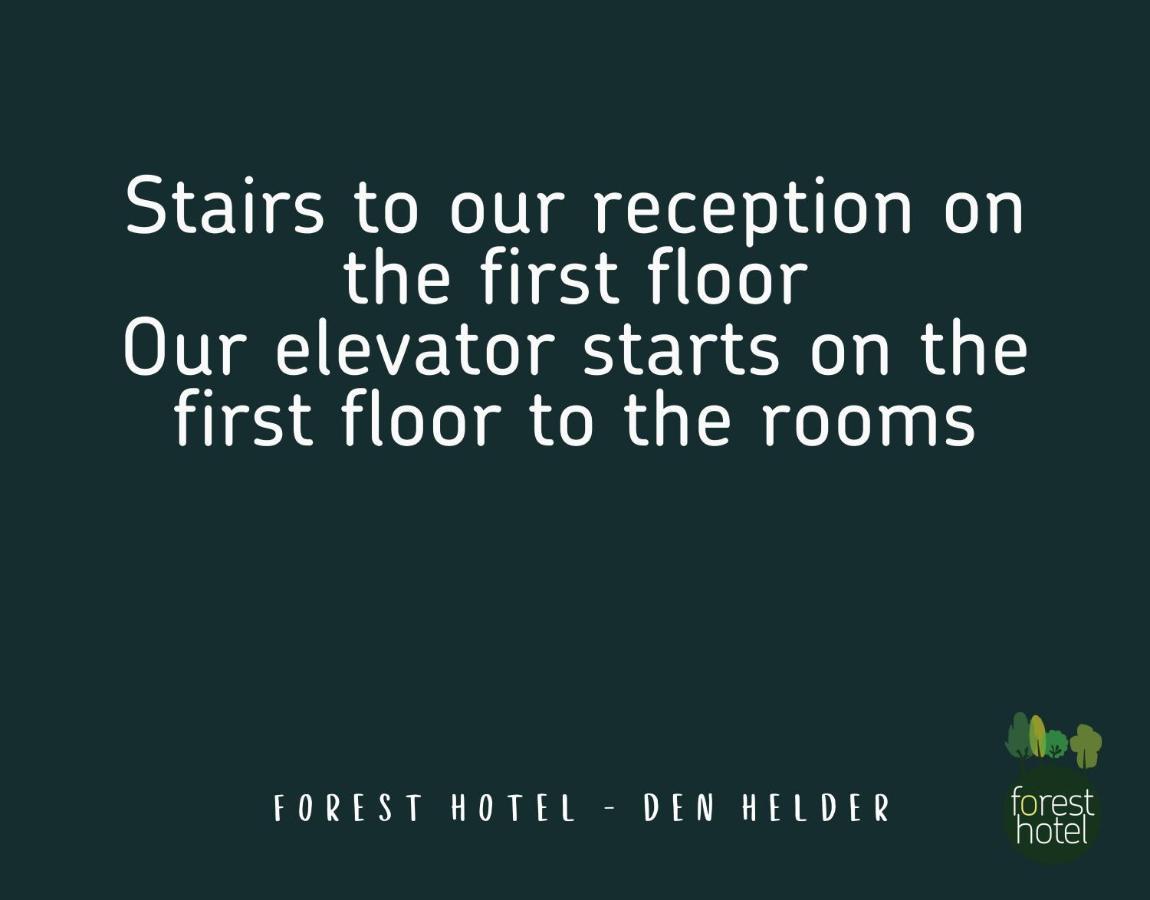 Forest Hotel Le Helder Extérieur photo